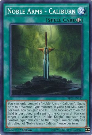 Noble Arms - Caliburn (BP03-EN182) - Battle Pack 3: Monster League 1st Edition - Premium Yugioh Single from Konami - Just $0.08! Shop now at Game Crave Tournament Store