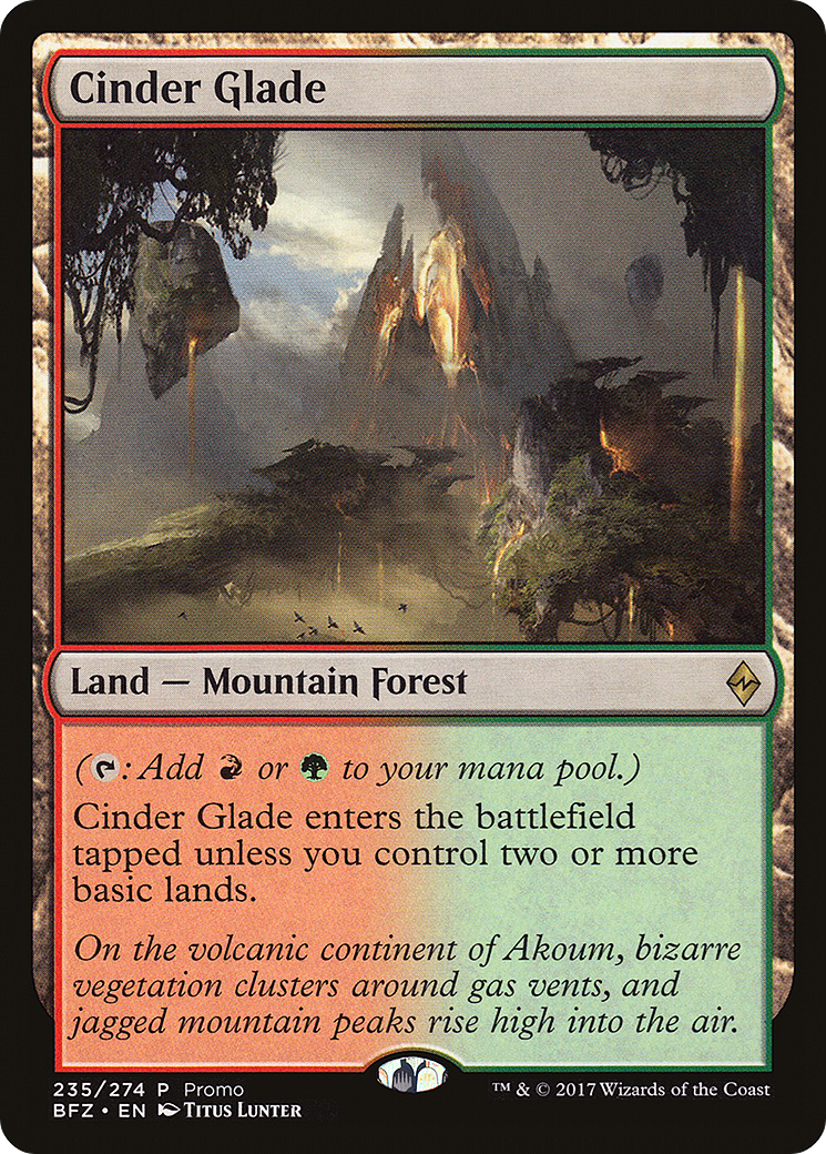 Cinder Glade (PSS1-235) - BFZ Standard Series - Premium MTG Single from Wizards of the Coast - Just $0.88! Shop now at Game Crave Tournament Store