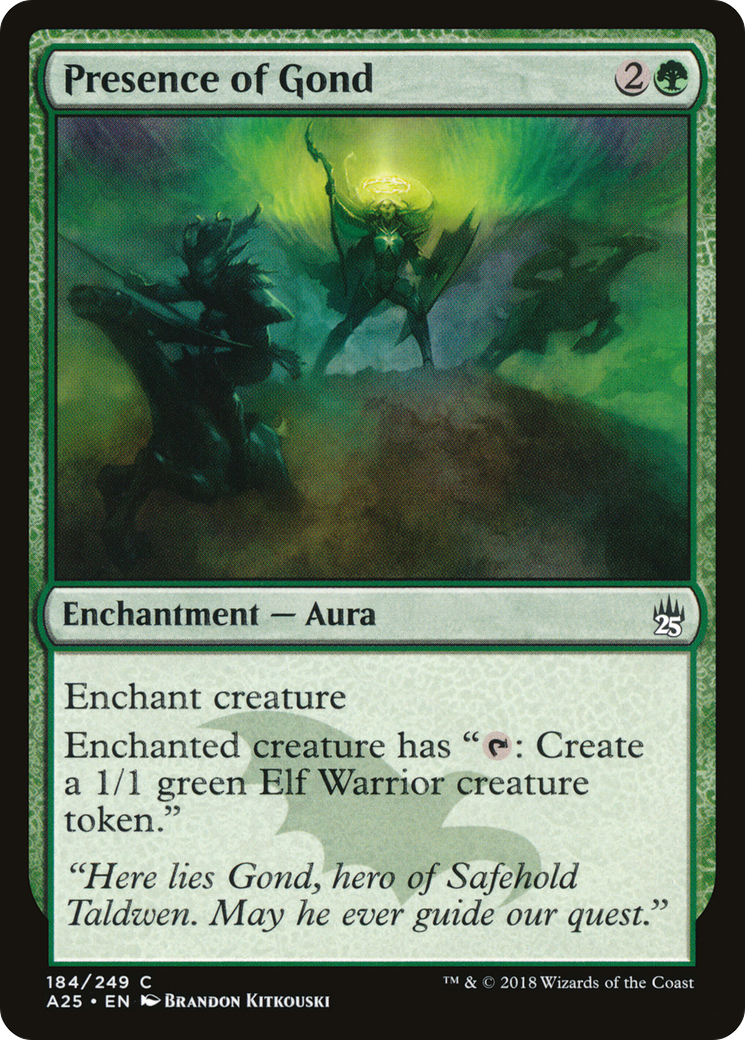 Presence of Gond (A25-184) - Masters 25 - Premium MTG Single from Wizards of the Coast - Just $0.08! Shop now at Game Crave Tournament Store