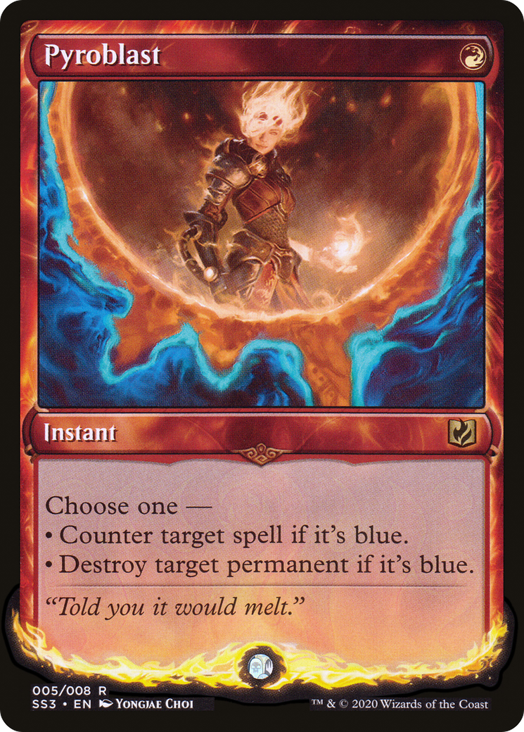 Pyroblast (SS3-005) - Signature Spellbook: Chandra Foil - Premium MTG Single from Wizards of the Coast - Just $3.33! Shop now at Game Crave Tournament Store