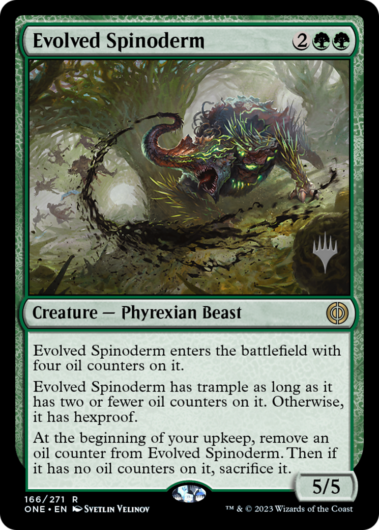 Evolved Spinoderm (PONE-166P) - Phyrexia: All Will Be One Promos - Premium MTG Single from Wizards of the Coast - Just $0.25! Shop now at Game Crave Tournament Store