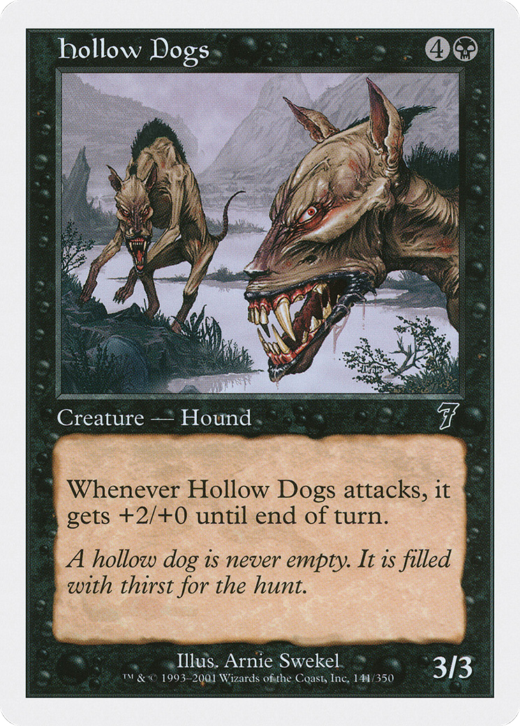 Hollow Dogs (7ED-141) - Seventh Edition - Premium MTG Single from Wizards of the Coast - Just $0.25! Shop now at Game Crave Tournament Store