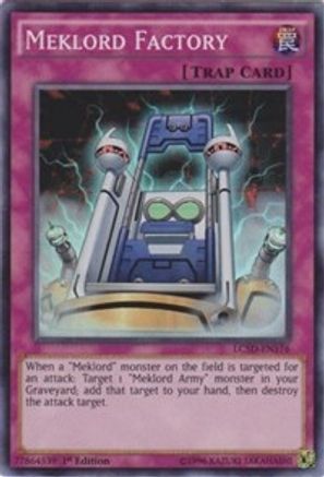 Meklord Factory (LC5D-EN176) - Legendary Collection 5D's 1st Edition - Premium Yugioh Single from Konami - Just $0.25! Shop now at Game Crave Tournament Store