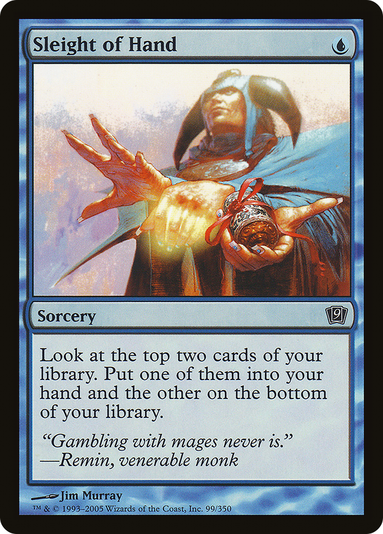 Sleight of Hand (9ED-99★) - Ninth Edition Foil - Premium MTG Single from Wizards of the Coast - Just $1.25! Shop now at Game Crave Tournament Store