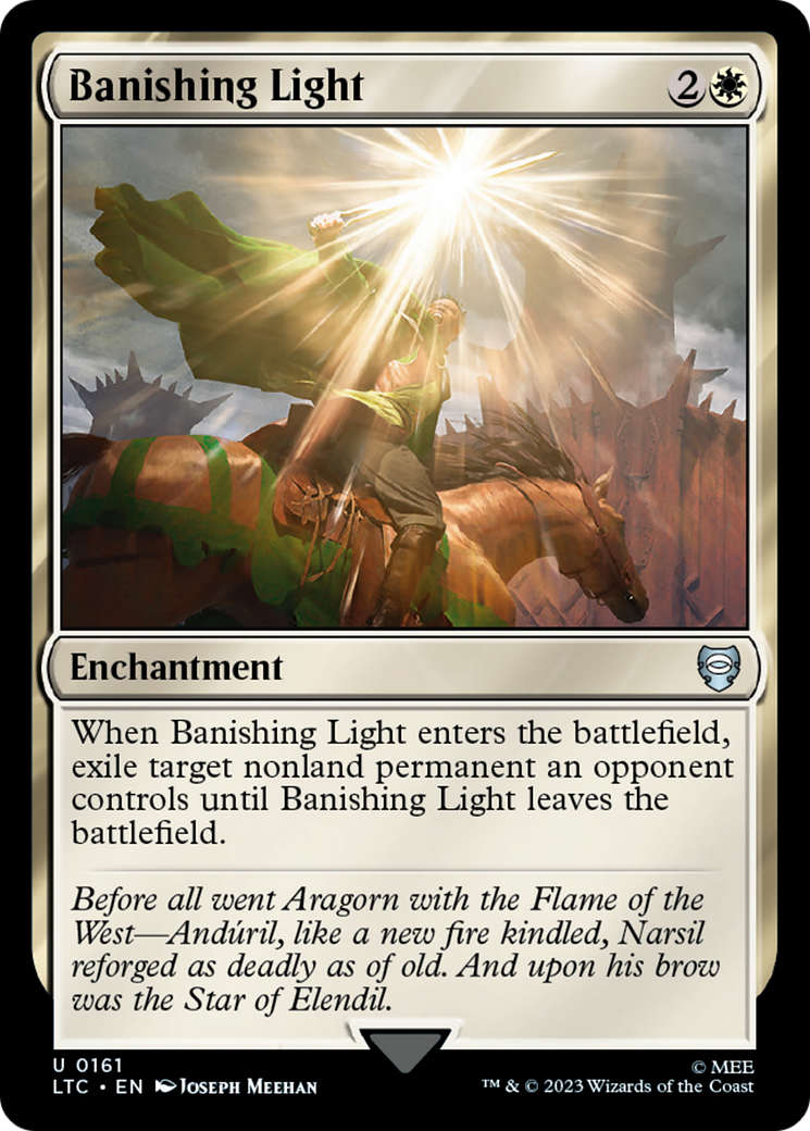 Banishing Light (LTC-161) - Tales of Middle-earth Commander - Premium MTG Single from Wizards of the Coast - Just $0.25! Shop now at Game Crave Tournament Store