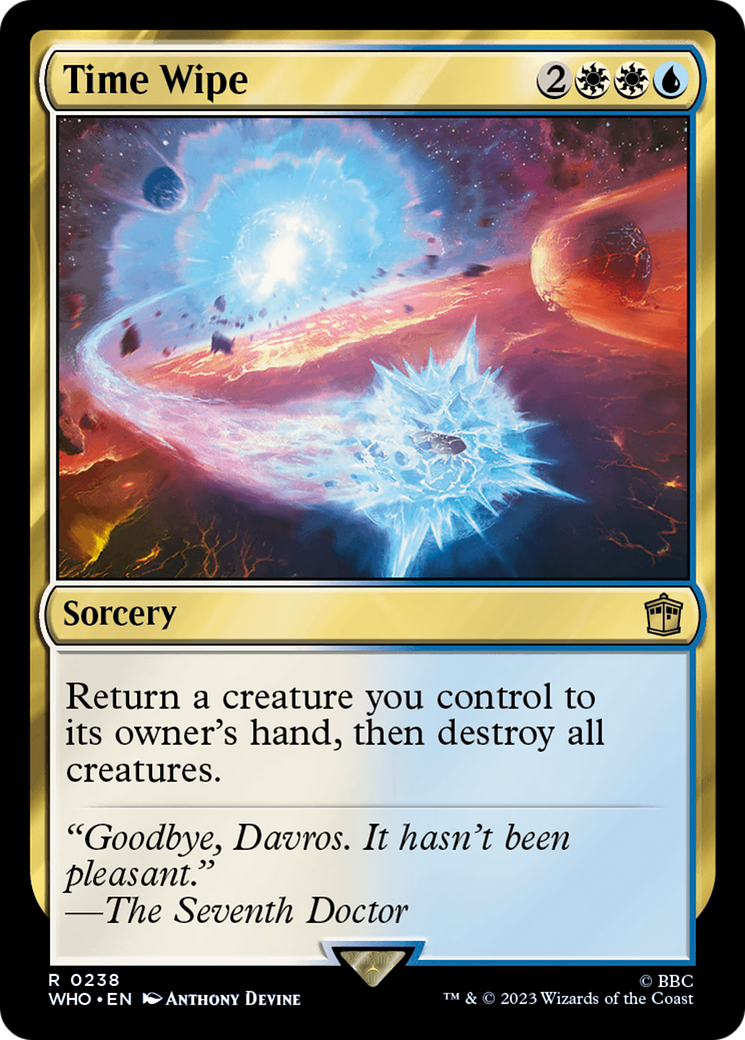 Time Wipe (WHO-238) - Doctor Who Foil - Premium MTG Single from Wizards of the Coast - Just $1.32! Shop now at Game Crave Tournament Store