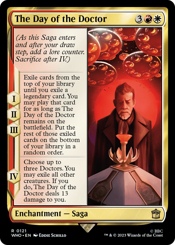 The Day of the Doctor (WHO-121) - Doctor Who - Premium MTG Single from Wizards of the Coast - Just $0.25! Shop now at Game Crave Tournament Store