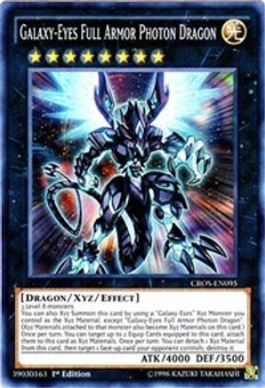 Galaxy-Eyes Full Armor Photon Dragon (CROS-EN095) - Crossed Souls 1st Edition - Premium Yugioh Single from Konami - Just $0.81! Shop now at Game Crave Tournament Store