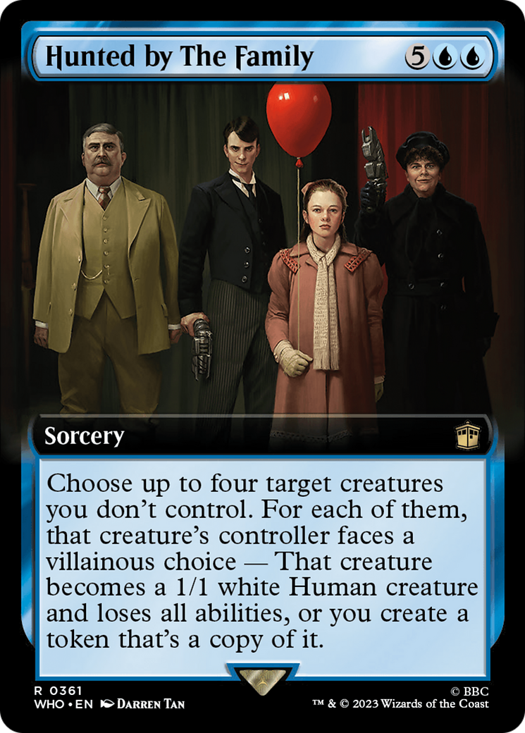 Hunted by The Family (WHO-361) - Doctor Who: (Extended Art) Foil - Premium MTG Single from Wizards of the Coast - Just $0.25! Shop now at Game Crave Tournament Store