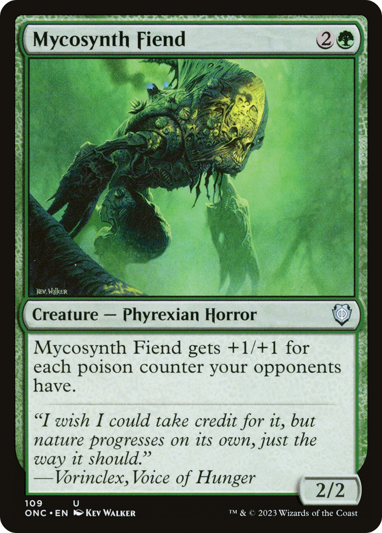 Mycosynth Fiend (ONC-109) - Phyrexia: All Will Be One Commander - Premium MTG Single from Wizards of the Coast - Just $0.08! Shop now at Game Crave Tournament Store
