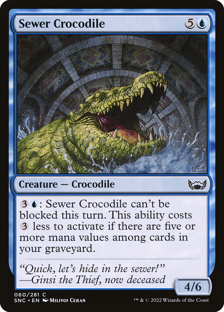 Sewer Crocodile (SNC-060) - Streets of New Capenna - Premium MTG Single from Wizards of the Coast - Just $0.08! Shop now at Game Crave Tournament Store
