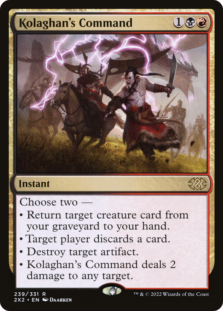 Kolaghan's Command (2X2-239) - Double Masters 2022 Foil - Premium MTG Single from Wizards of the Coast - Just $0.22! Shop now at Game Crave Tournament Store