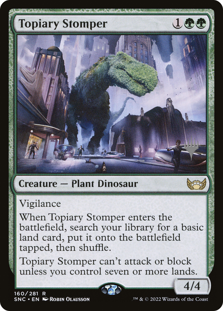 Topiary Stomper (PSNC-160P) - Streets of New Capenna Promos Foil - Premium MTG Single from Wizards of the Coast - Just $0.38! Shop now at Game Crave Tournament Store