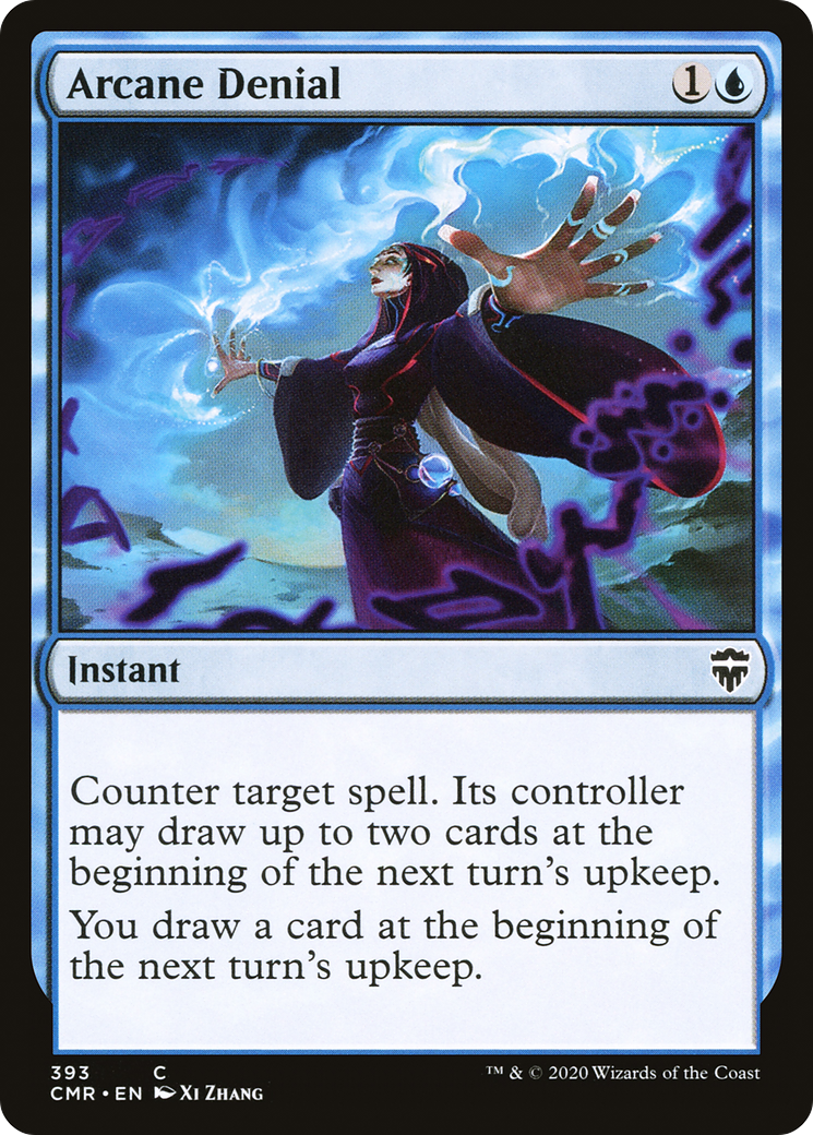 Arcane Denial (CMR-393) - Commander Legends - Premium MTG Single from Wizards of the Coast - Just $2.20! Shop now at Game Crave Tournament Store