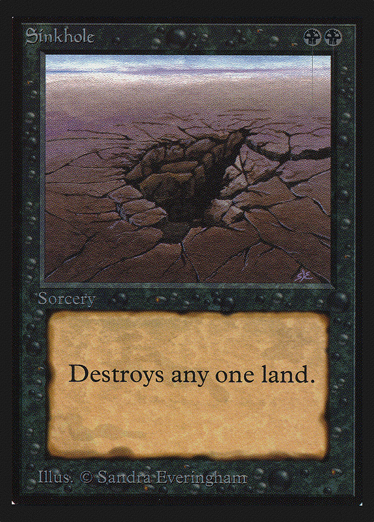 Sinkhole (CEI-130) - Intl. Collectors' Edition - Premium MTG Single from Wizards of the Coast - Just $5.51! Shop now at Game Crave Tournament Store