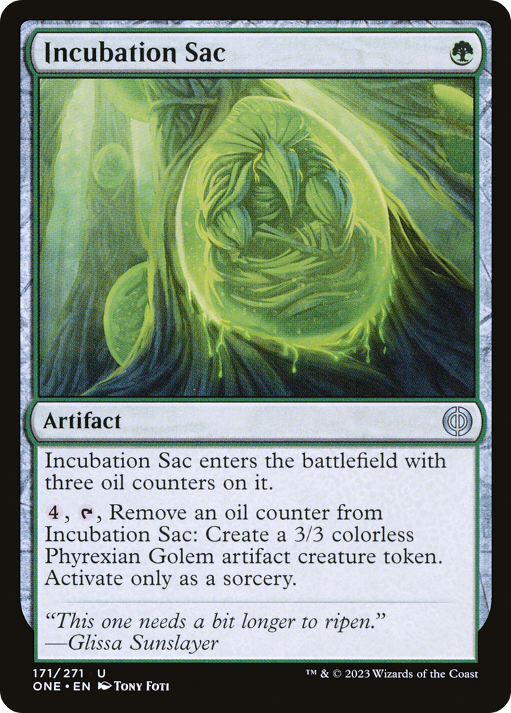Incubation Sac (ONE-171) - Phyrexia: All Will Be One - Premium MTG Single from Wizards of the Coast - Just $0.18! Shop now at Game Crave Tournament Store