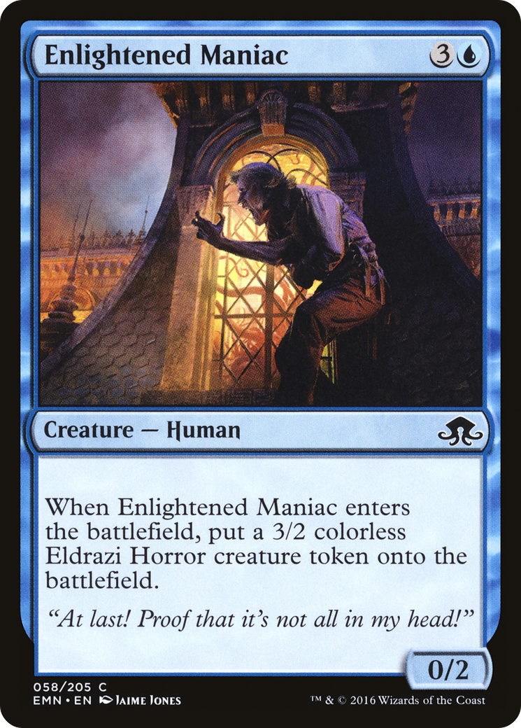 Enlightened Maniac (EMN-058) - Eldritch Moon Foil - Premium MTG Single from Wizards of the Coast - Just $0.08! Shop now at Game Crave Tournament Store