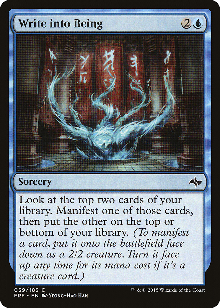 Write into Being (FRF-059) - Fate Reforged - Premium MTG Single from Wizards of the Coast - Just $0.08! Shop now at Game Crave Tournament Store