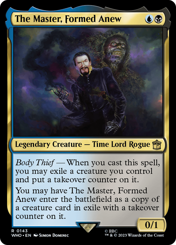 The Master, Formed Anew (WHO-143) - Doctor Who - Premium MTG Single from Wizards of the Coast - Just $0.08! Shop now at Game Crave Tournament Store