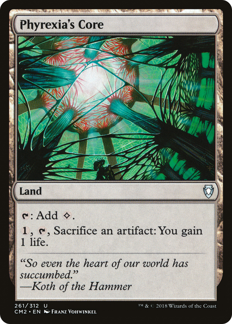 Phyrexia's Core (CM2-261) - Commander Anthology Volume II - Premium MTG Single from Wizards of the Coast - Just $0.08! Shop now at Game Crave Tournament Store