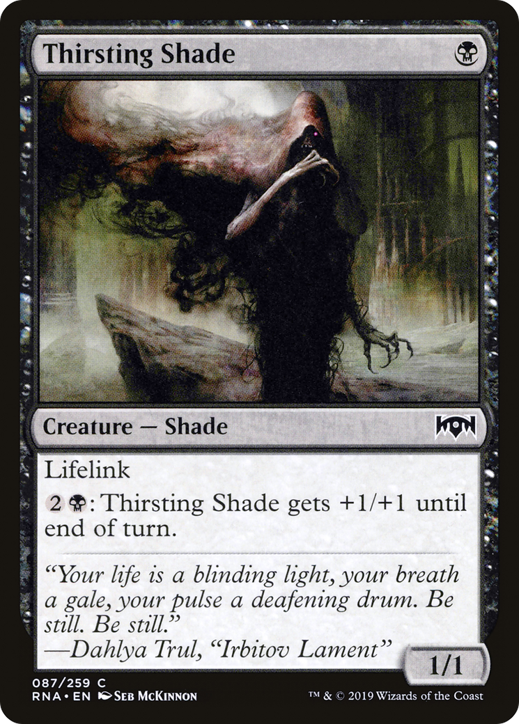 Thirsting Shade (RNA-087) - Ravnica Allegiance - Premium MTG Single from Wizards of the Coast - Just $0.08! Shop now at Game Crave Tournament Store