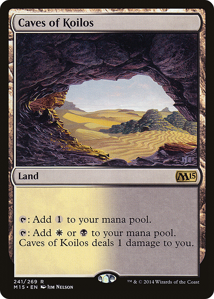 Caves of Koilos (M15-241) - Magic 2015 - Premium MTG Single from Wizards of the Coast - Just $0.63! Shop now at Game Crave Tournament Store