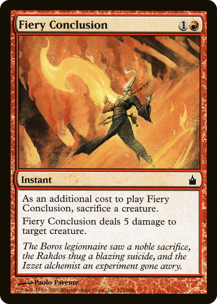 Fiery Conclusion (RAV-122) - Ravnica: City of Guilds Foil - Premium MTG Single from Wizards of the Coast - Just $0.09! Shop now at Game Crave Tournament Store