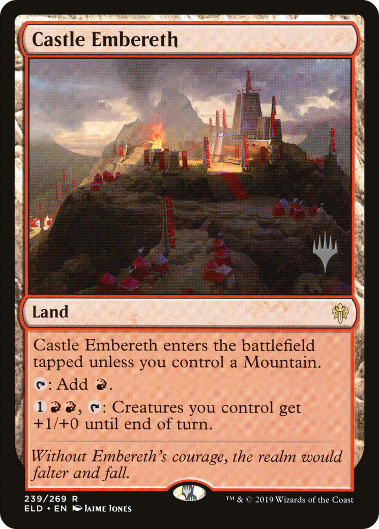 Castle Embereth (PELD-239P) - Throne of Eldraine Promos Foil - Premium MTG Single from Wizards of the Coast - Just $0.58! Shop now at Game Crave Tournament Store