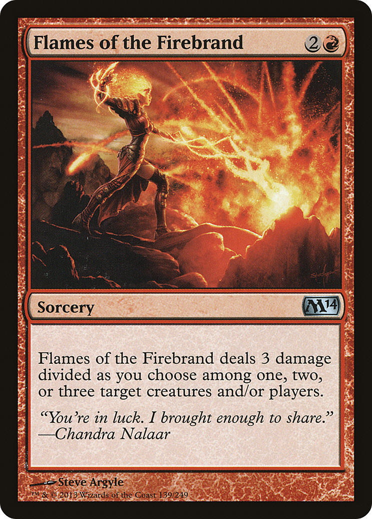 Flames of the Firebrand (M14-139) - Magic 2014 - Premium MTG Single from Wizards of the Coast - Just $0.25! Shop now at Game Crave Tournament Store