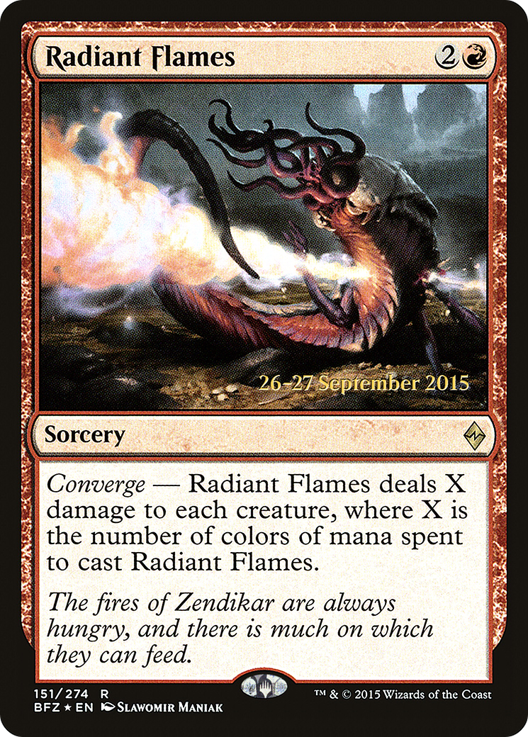 Radiant Flames (PBFZ-151S) - Battle for Zendikar Promos Foil - Premium MTG Single from Wizards of the Coast - Just $0.11! Shop now at Game Crave Tournament Store