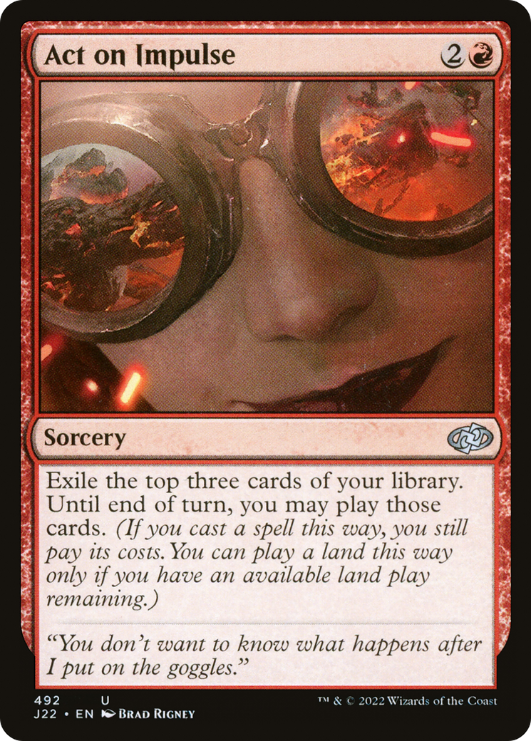 Act on Impulse (J22-492) - Jumpstart 2022 - Premium MTG Single from Wizards of the Coast - Just $0.25! Shop now at Game Crave Tournament Store