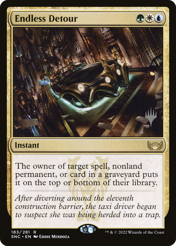 Endless Detour (PSNC-183P) - Streets of New Capenna Promos Foil - Premium MTG Single from Wizards of the Coast - Just $0.08! Shop now at Game Crave Tournament Store