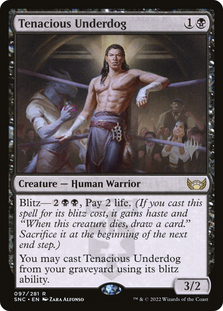 Tenacious Underdog (PSNC-97P) - Streets of New Capenna Promos Foil - Premium MTG Single from Wizards of the Coast - Just $0.21! Shop now at Game Crave Tournament Store
