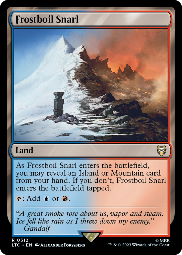 Frostboil Snarl (LTC-312) - Tales of Middle-earth Commander - Premium MTG Single from Wizards of the Coast - Just $0.08! Shop now at Game Crave Tournament Store