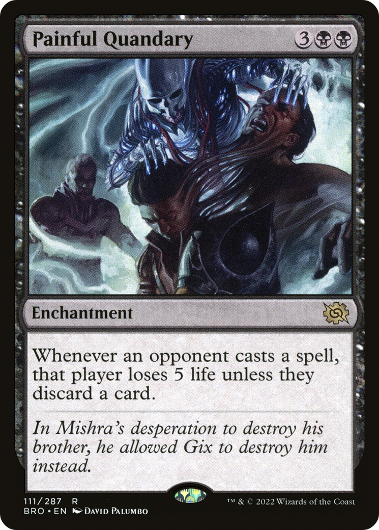 Painful Quandary (BRO-111) - The Brothers' War - Premium MTG Single from Wizards of the Coast - Just $0.18! Shop now at Game Crave Tournament Store