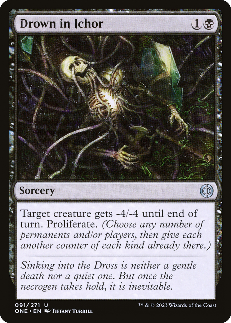Drown in Ichor (ONE-091) - Phyrexia: All Will Be One - Premium MTG Single from Wizards of the Coast - Just $0.29! Shop now at Game Crave Tournament Store