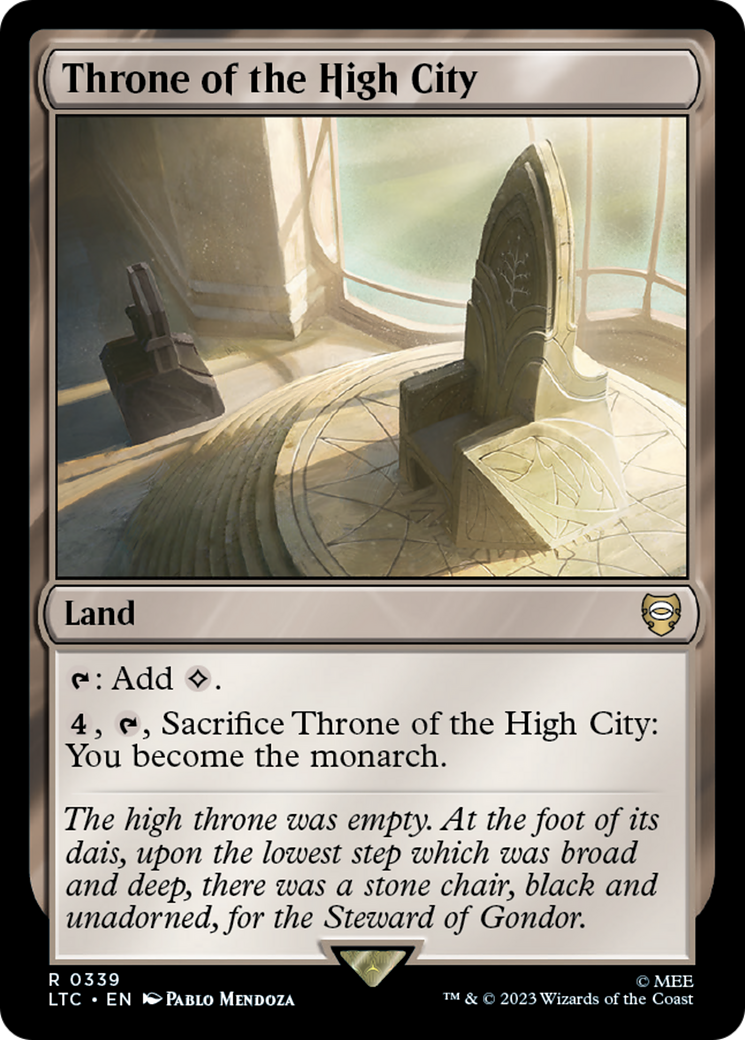 Throne of the High City (LTC-339) - Tales of Middle-earth Commander - Premium MTG Single from Wizards of the Coast - Just $0.08! Shop now at Game Crave Tournament Store