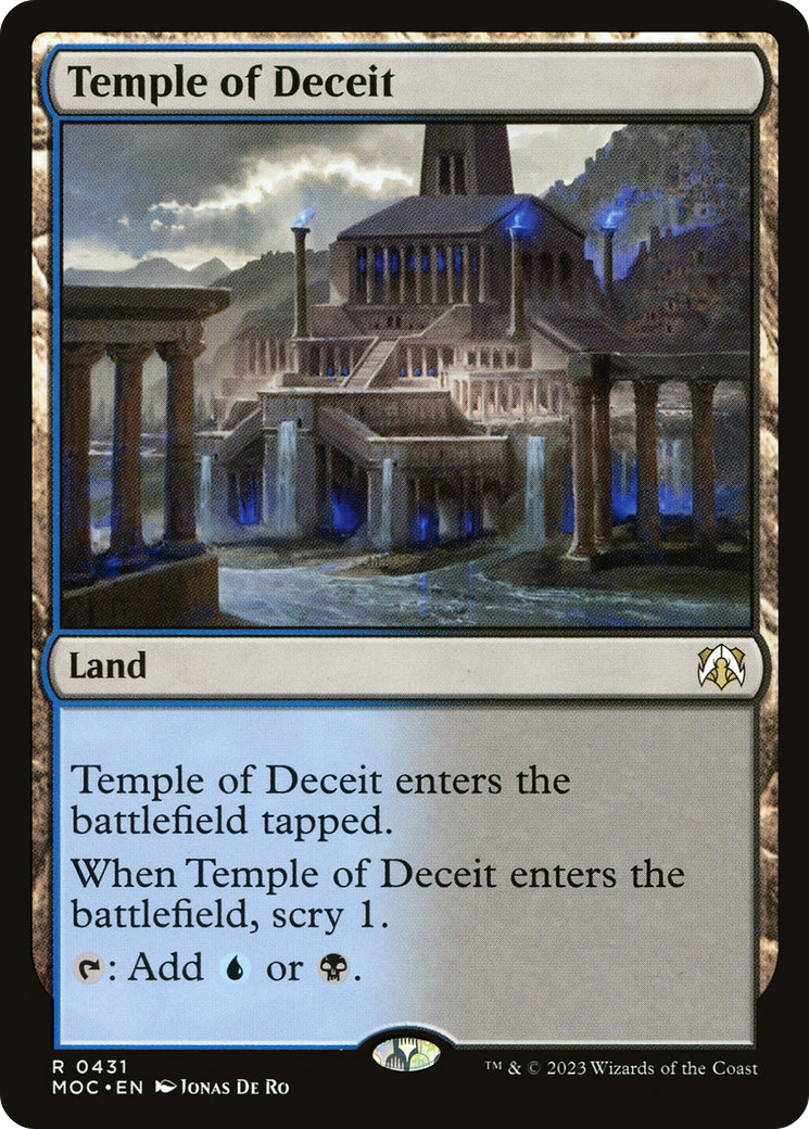 Temple of Deceit (MOC-431) - March of the Machine Commander - Premium MTG Single from Wizards of the Coast - Just $0.08! Shop now at Game Crave Tournament Store