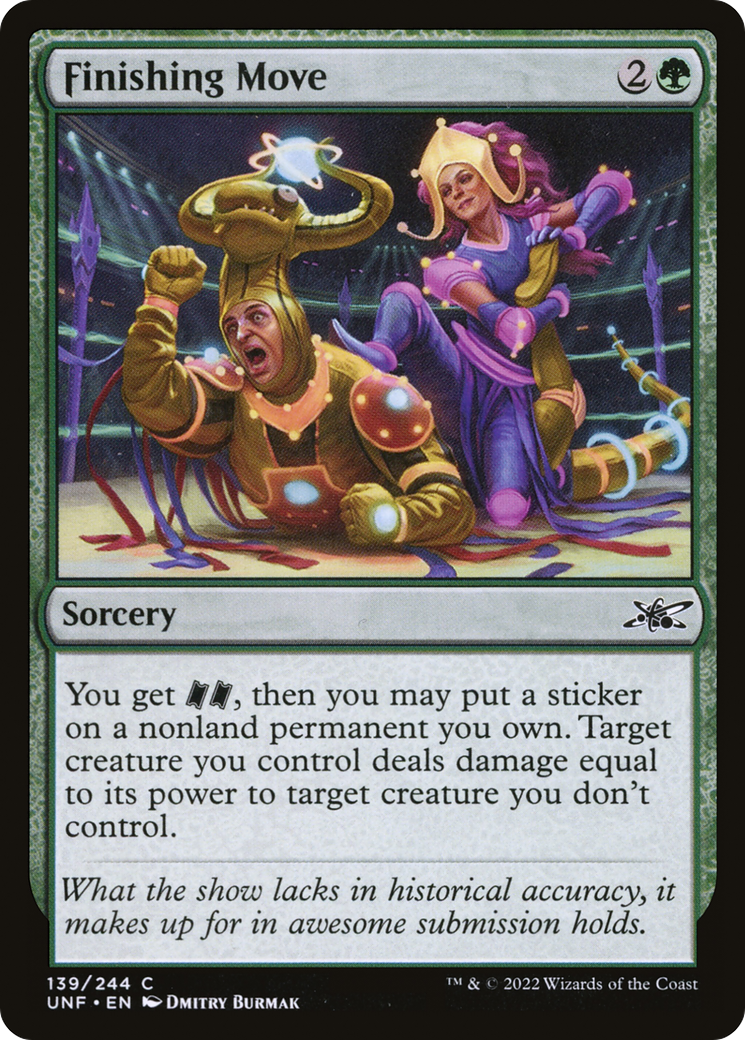 Finishing Move (UNF-139) - Unfinity - Premium MTG Single from Wizards of the Coast - Just $0.08! Shop now at Game Crave Tournament Store