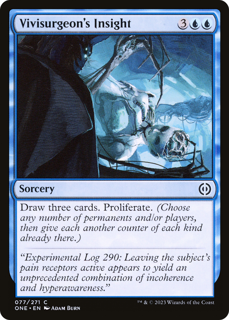 Vivisurgeon's Insight (ONE-077) - Phyrexia: All Will Be One - Premium MTG Single from Wizards of the Coast - Just $0.08! Shop now at Game Crave Tournament Store