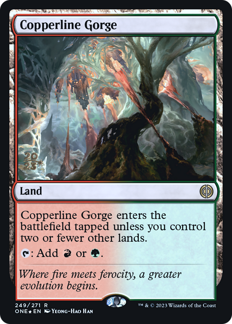 Copperline Gorge (PONE-249S) - Phyrexia: All Will Be One Promos Foil - Premium MTG Single from Wizards of the Coast - Just $2.57! Shop now at Game Crave Tournament Store