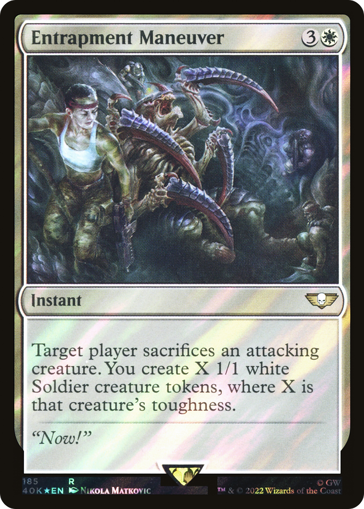 Entrapment Maneuver (40K-185★) - Warhammer 40,000 Commander Foil - Premium MTG Single from Wizards of the Coast - Just $0.09! Shop now at Game Crave Tournament Store