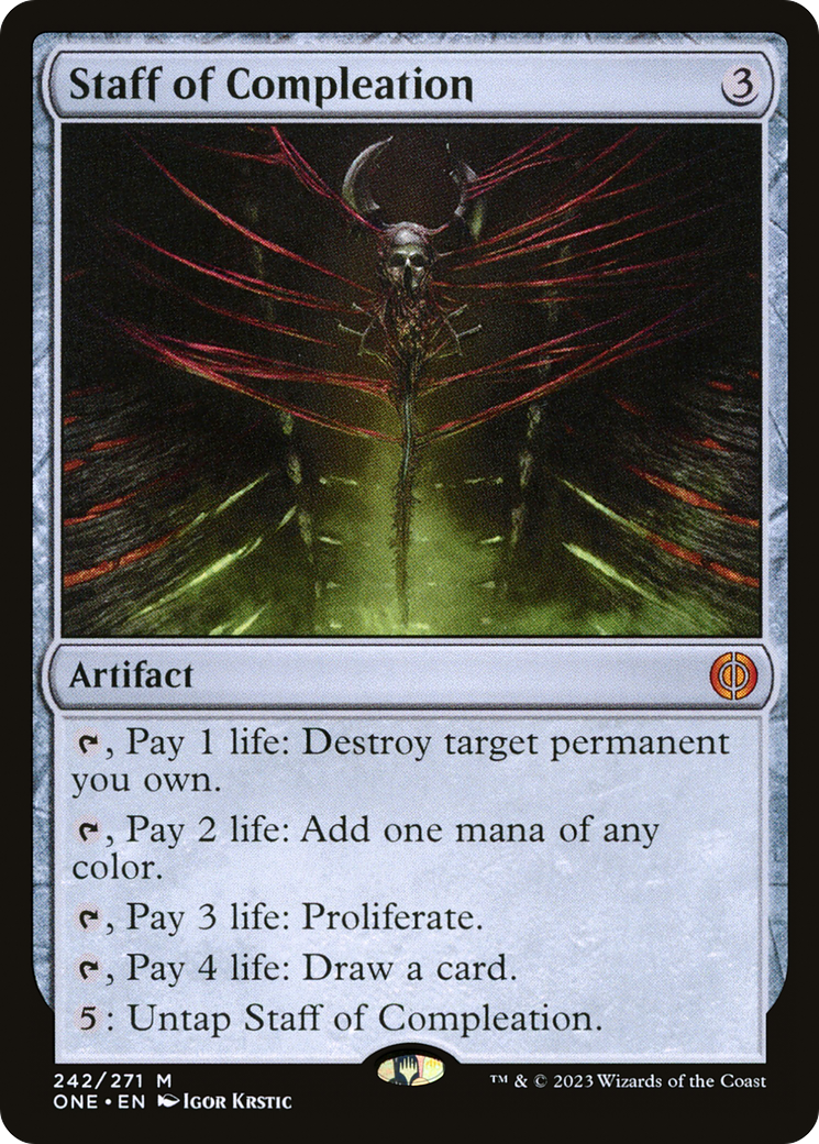 Staff of Compleation (ONE-242) - Phyrexia: All Will Be One - Premium MTG Single from Wizards of the Coast - Just $0.71! Shop now at Game Crave Tournament Store