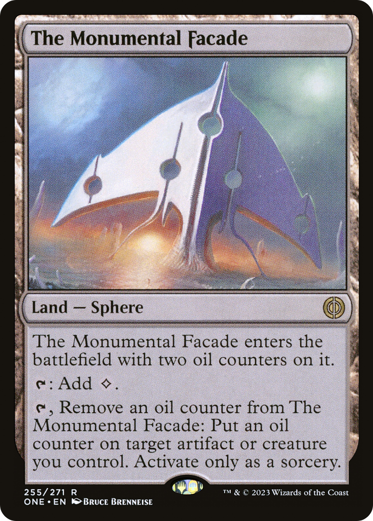 The Monumental Facade (ONE-255) - Phyrexia: All Will Be One - Premium MTG Single from Wizards of the Coast - Just $0.08! Shop now at Game Crave Tournament Store