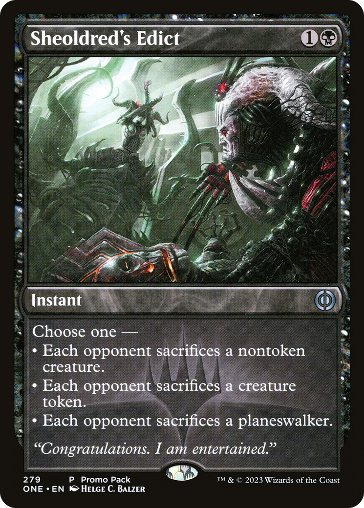 Sheoldred's Edict (ONE-279) - Phyrexia: All Will Be One - Premium MTG Single from Wizards of the Coast - Just $1! Shop now at Game Crave Tournament Store