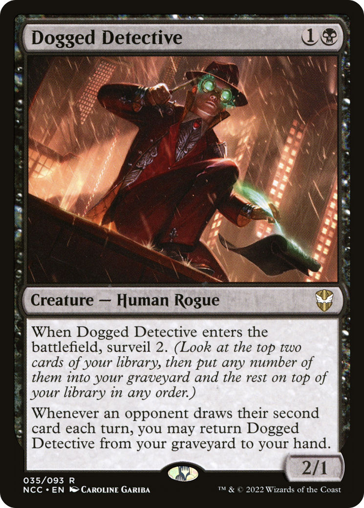 Dogged Detective (NCC-035) - New Capenna Commander - Premium MTG Single from Wizards of the Coast - Just $0.08! Shop now at Game Crave Tournament Store