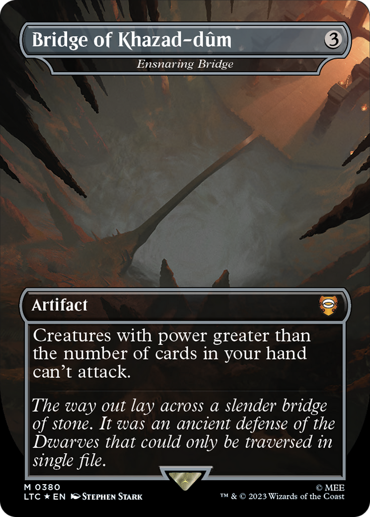 Ensnaring Bridge (LTC-380) - Tales of Middle-earth Commander / Bridge of Khazad-dûm (Borderless) Foil - Premium MTG Single from Wizards of the Coast - Just $21.47! Shop now at Game Crave Tournament Store