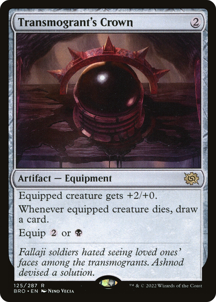 Transmogrant's Crown (BRO-125) - The Brothers' War - Premium MTG Single from Wizards of the Coast - Just $0.08! Shop now at Game Crave Tournament Store