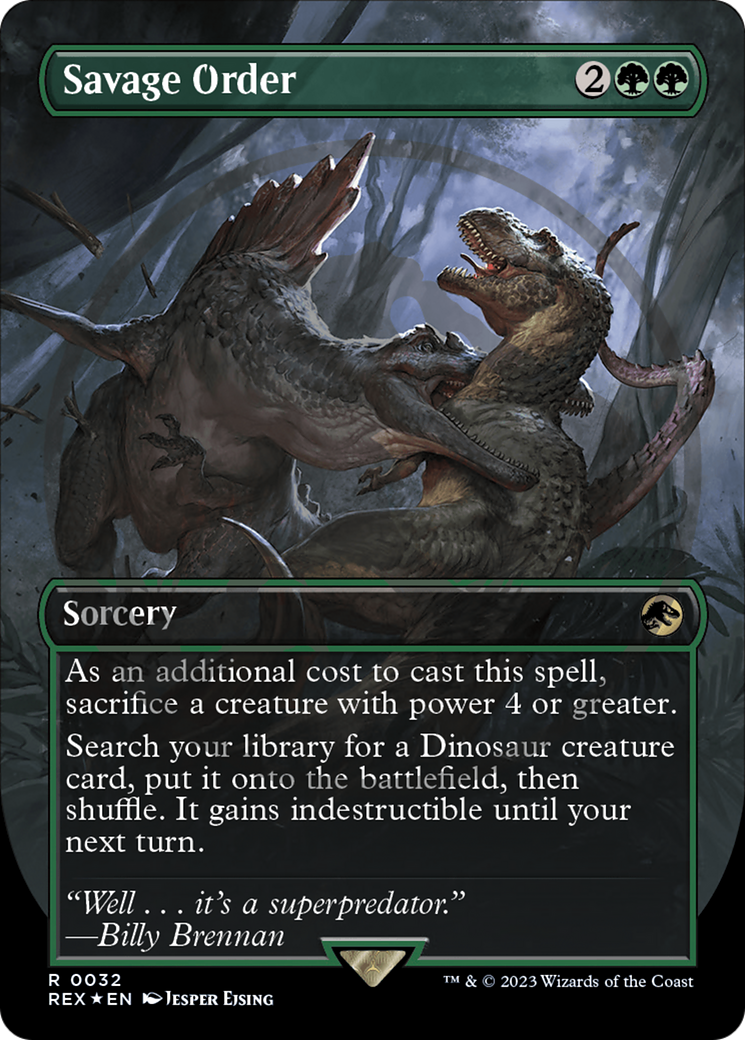 Savage Order (REX-032) - Jurassic World Collection (Borderless) Foil - Premium MTG Single from Wizards of the Coast - Just $19.44! Shop now at Game Crave Tournament Store