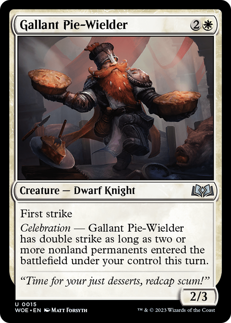 Gallant Pie-Wielder (WOE-015) - Wilds of Eldraine Foil - Premium MTG Single from Wizards of the Coast - Just $0.08! Shop now at Game Crave Tournament Store